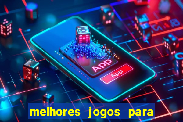 melhores jogos para ganhar dinheiro no celular